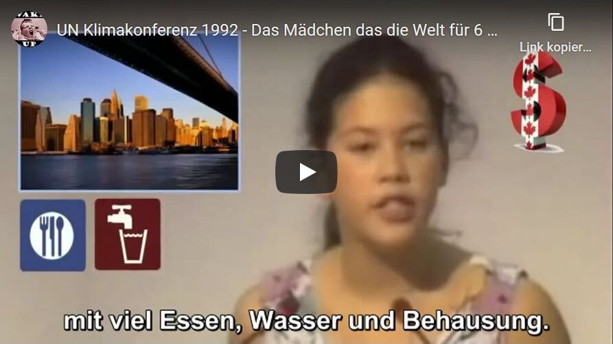 Severn Suzuki, damals erst zwölf Jahre alt, hält auf dem Klimagipfel in Rio 1992 eine flammende Rede - ähnlich wie 27 Jahre später Greta Thunberg ("How dare you?") in New York.